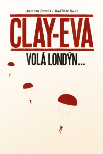 Clay-Eva volá Londýn…